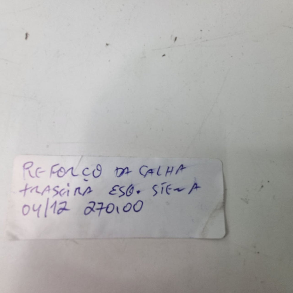 Reforço Calha Traseira Esquerda Fiat Siena 2004/2012 Usado
